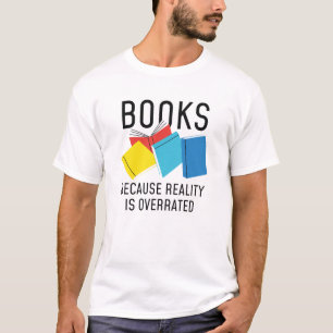 Camiseta Realidade dos Livros Superestimada