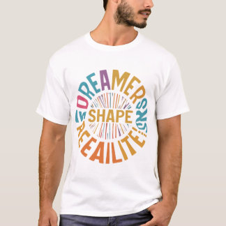 Camiseta Realidades de Forma dos Sonhadores