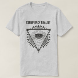 Camiseta Realista da Conspiração