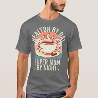 Camiseta Realizador De Mulheres Por Dia Super Mãe De Noite 