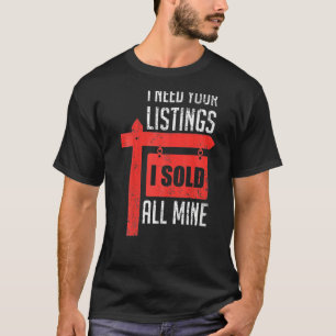 Camiseta Realtor, Preciso Da Sua Lista Que Vendi Todos Os M