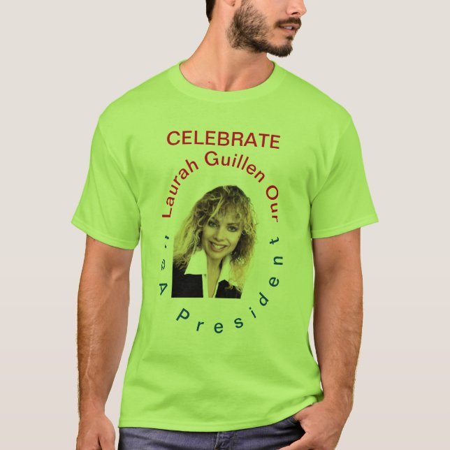 CAMISETA #REALUSAPRESIDENTLAURAHGUILLEN (Frente)