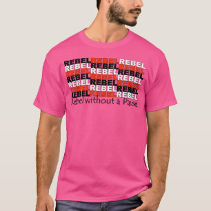 Camiseta Rebelar Sem Pausar