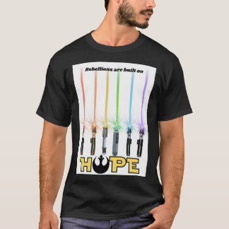 Camiseta Rebellions built on Hope friend friend