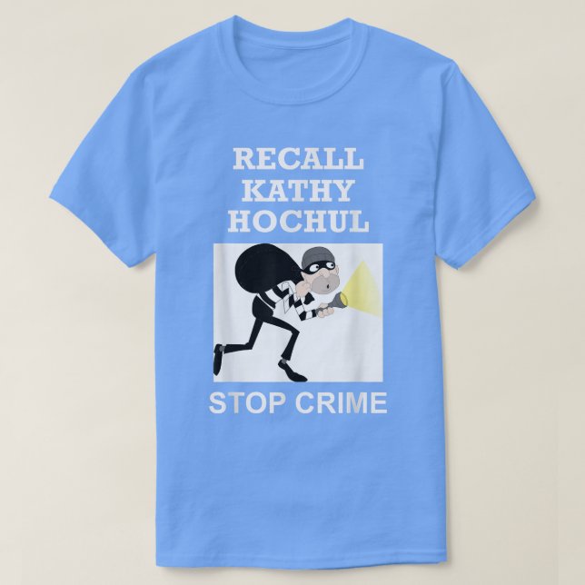 Camiseta Recall Kathy Hochul Stop Crime New York Anti Hochu (Frente do Design)