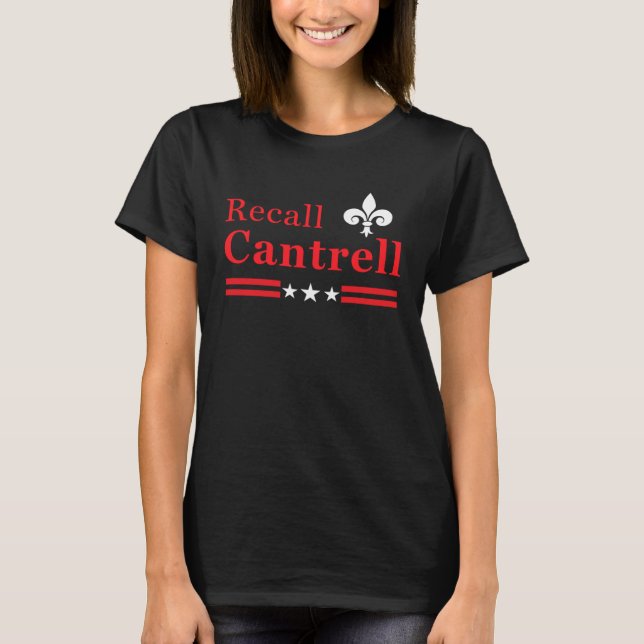 Camiseta Recall Latoya Cantrell (Frente)