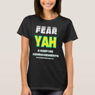 Camiseta Receio De YAH E Mantenha Os Seus Mandamentos