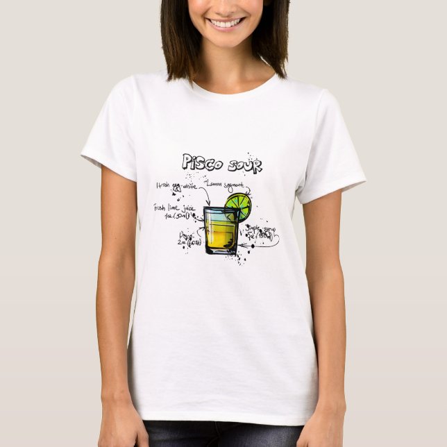 Camiseta Receita ácida do cocktail de Pisco (Frente)