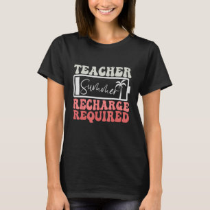 Camiseta Receita De Verão De Professores Exigida No Último