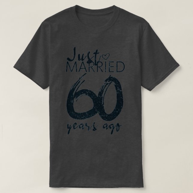 Camiseta Recem casados 60 Anos Atrás Engraçado 60º Casament (Frente do Design)