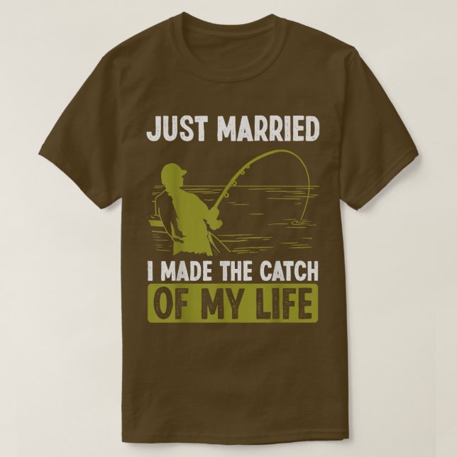 Camiseta Recem casados de pesca que fiz a captura da minha  (Frente do Design)