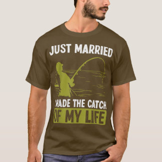 Camiseta Recem casados de pesca que fiz a captura da minha 