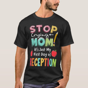 Camiseta Recepção De Volta à Escola Primeiro Dia Da Creche 