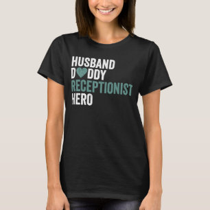 Camiseta Recepção Distante Recepcionista do Pai Marido