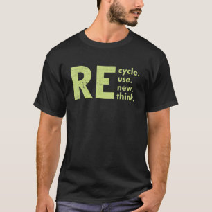 Camiseta Reciclar Reutilizar Renovar Repensar Crise Ambient