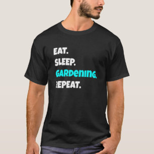 Camiseta Recolher Gardening Repetir Dizendo Sarcástico 1