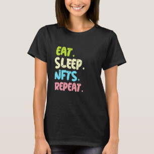 Camiseta Recolher Nfts De Sono Repetir Para Coletor Nft