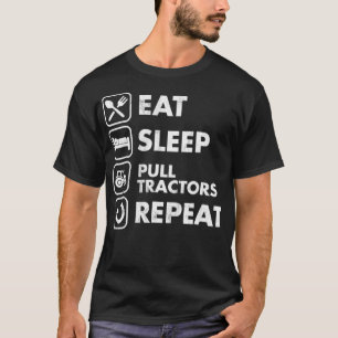 Camiseta Recoloque os tratores de puxação do sono e repit