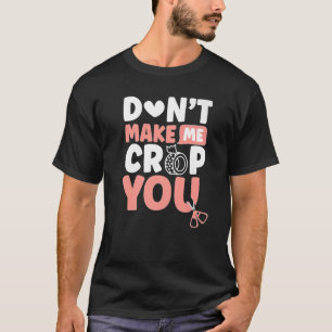 Camiseta Recortar Seu Scrapbooker Scrapbooker Premiu
