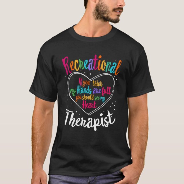 Camiseta Recreational Therapist Recreation Therapy Therapeu (Frente)
