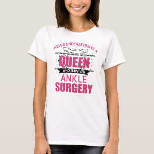 Camiseta Recuperação De Cirurgia De Ankle Para Mulheres