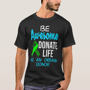 Camiseta Recuperação de Cirurgia de Doadores de Transplante