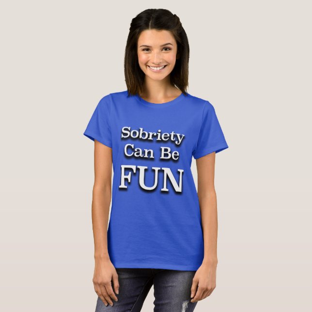 Camiseta Recuperação Slogan da Sobriedade Divertida (Frente Completa)
