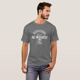 Camiseta Recuperando de uma Noite Inteira - Garota Bebê