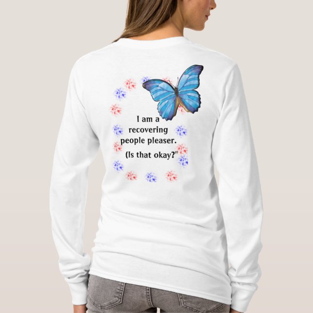 Camiseta Recuperando o pessoas pleaser (Verso)