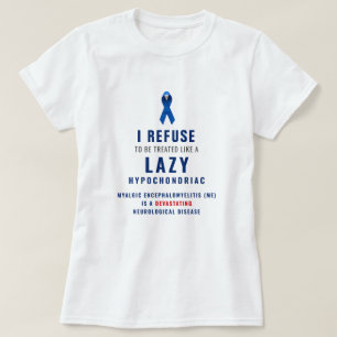 Camiseta "Recuso-me a ser tratado como um hipocondríaco pre