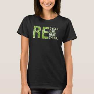 Camiseta Recycle Reuse Renew Rethink Men Women Boys Girls E