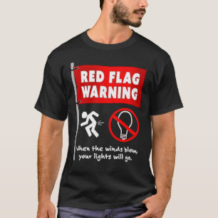 Camiseta Red Flag Engraçado Humor sarcástico