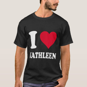 Camiseta Red Heart I Love Kathleen