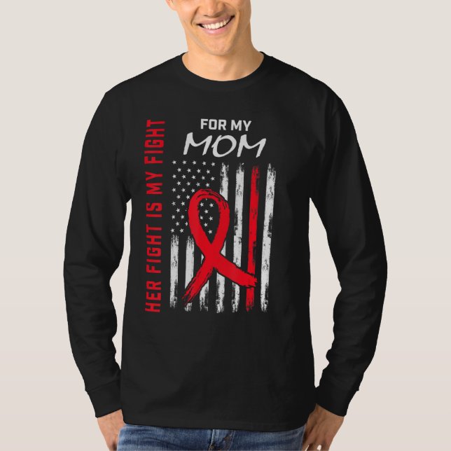 Camiseta Red Her Fight is my Fight Mom Heart Disease Awaren (Frente)