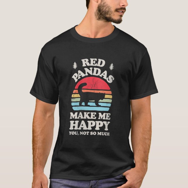 Camiseta Red Pandas Make Me Happy You Not So Much (Frente)