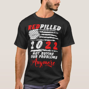 Camiseta Red Pilled RedPilled 2022 Não é mais meu problem