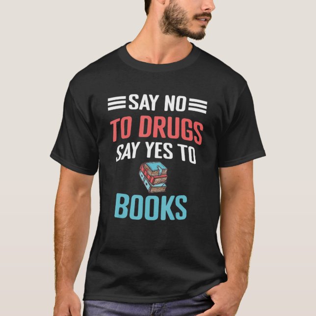 Camiseta Red Ribbon Week Say No To Drugs Say Yes To Books D (Frente)
