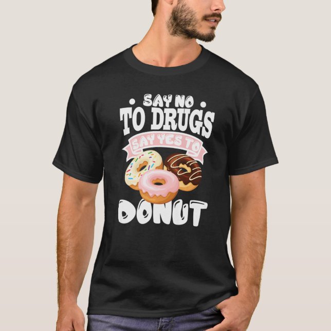 Camiseta Red Ribbon Week Say No To Drugs Say Yes To Donuts  (Frente)