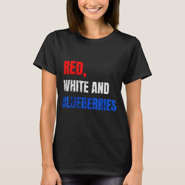 Camiseta Red White And Blueberries Patriot Fun Summer Party (Frente)