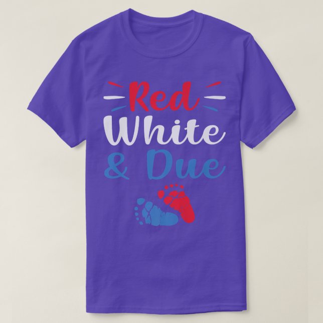 Camiseta Red White And Due 4th of July Pregnancy Announceme (Frente do Design)