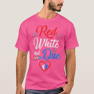 Camiseta Red White And Due 4Th Of July Pregnancy Independen