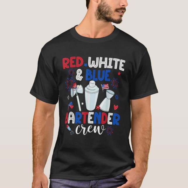 Camiseta Red White Blue Bartender Crew Happy 4th Of July  (Frente)