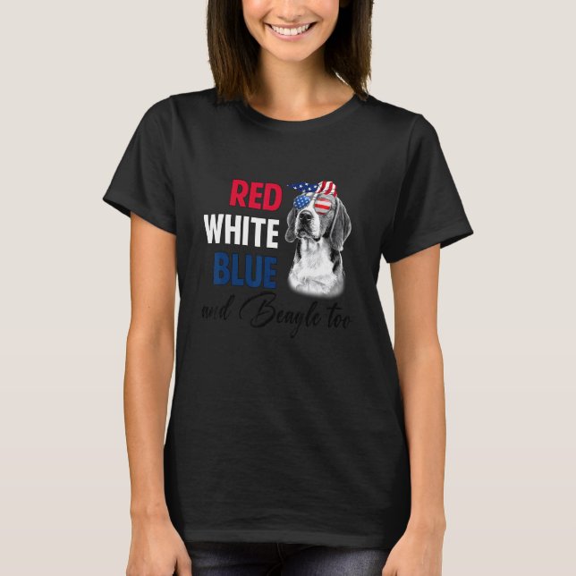 Camiseta Red White Blue & Beagle To American Flag 4th Of J (Frente)