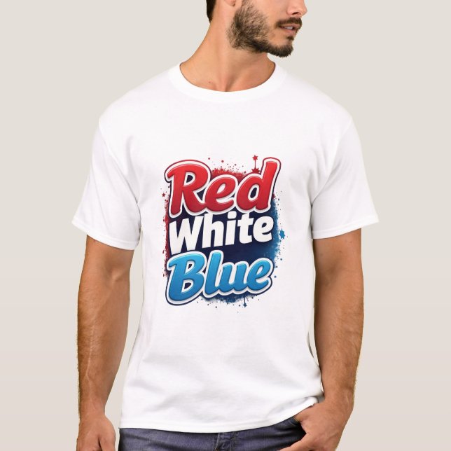 Camiseta Red White Blue cita t-shirt design (Frente)