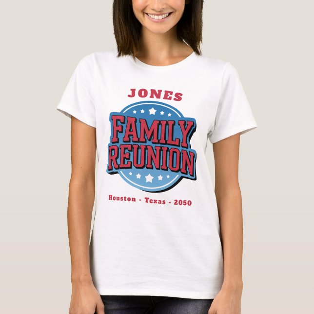Camiseta Red, White, Blue Family Reunion  (Frente)