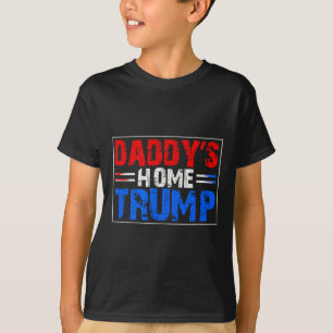 Camiseta Red White Blue Trump Daddys Home Trump Patriótico
