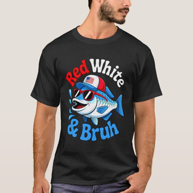 Camiseta Red White Bruh Funny Fisheries 4 de julho (Frente)