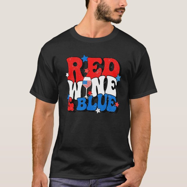 Camiseta Red Wine And Blue 4th Of July Patriotic Independen (Frente)