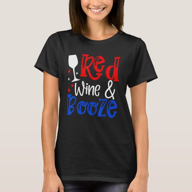 Camiseta Red Wine Booze Party 4th Of Julian Patrioti (Frente)