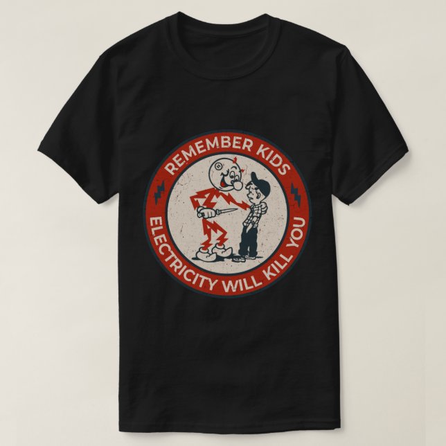 Camiseta Reddy Kilowatt, lembre-se que a eletricidade das c (Frente do Design)